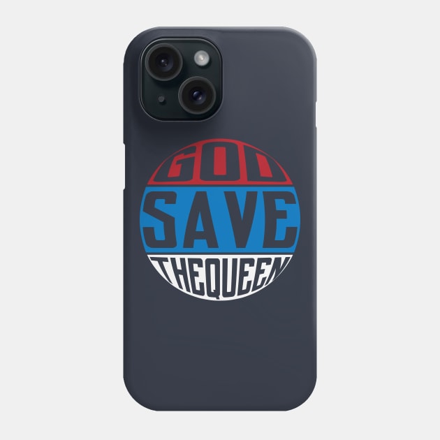 God Save The Queen Phone Case by CTShirts