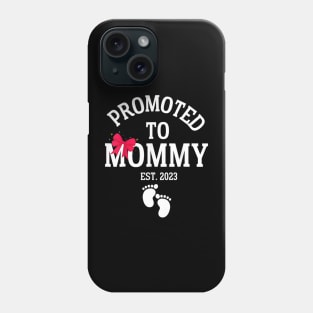 Promoted To Mommy 2023 Phone Case