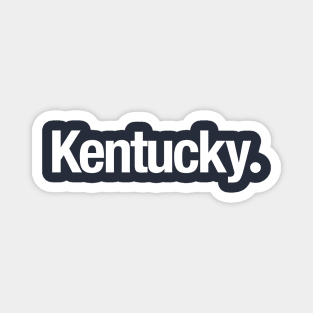 Kentucky. Magnet