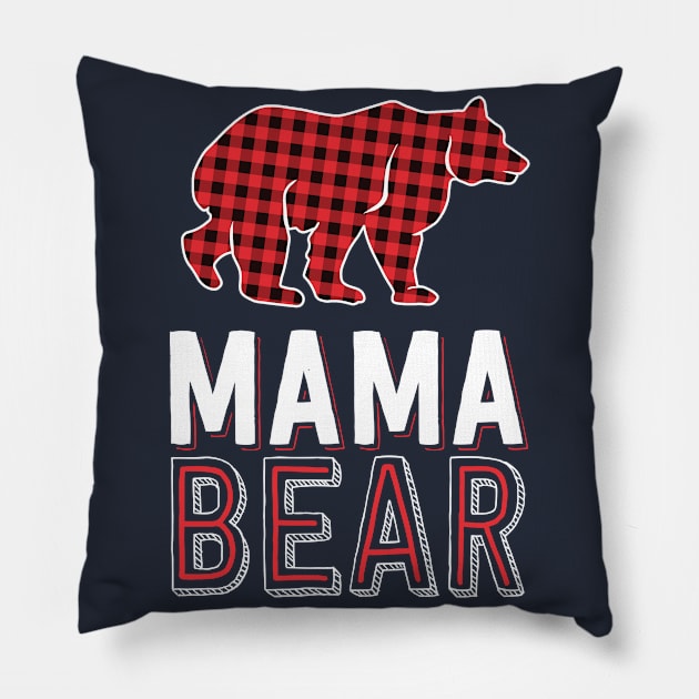 Mama Bear Mom Red Buffalo Plaid Matching Family Christmas Pillow by 14thFloorApparel