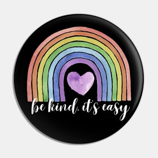 Be Kind, It's Easy | Cultivate Kindness Pin