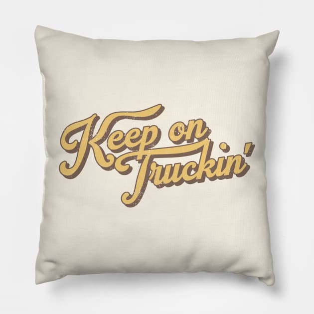 Keep On Truckin' Pillow by darklordpug