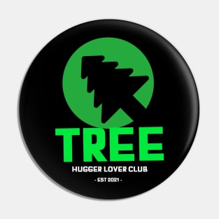 tree hugger Pin