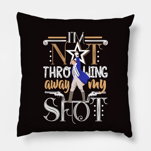 My Shot! Pillow by KsuAnn