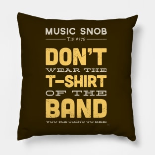 The Shirt of the Band Pillow