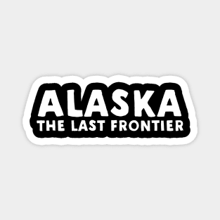 Alaska - The Last Frontier Magnet