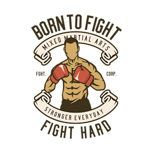 Born To Fight T-Shirt