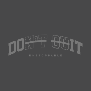 unstoppable series - gray print T-Shirt