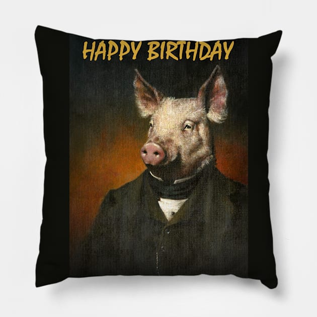 Happy Birthday Mr Pig Pillow by mictomart