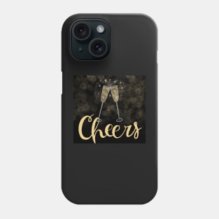 Cheers To The New Year Phone Case