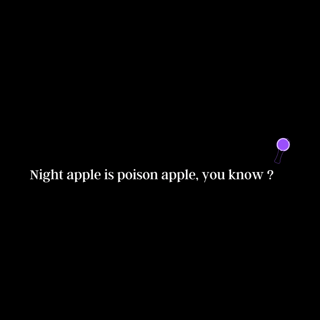 Night apple is poison apple, you know? Bts Jungkook funny quote by huyammina