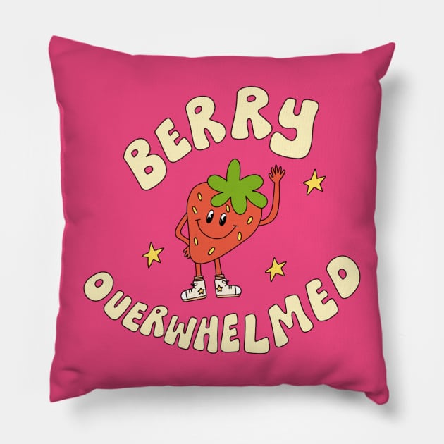 Berry Overwhelmed Pillow by Ally Blaire Co.