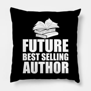 Future Best Selling Author w Pillow