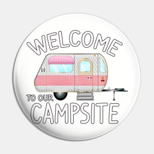 Welcome to Our Campsite - Fun Camping Gift Ideas Pin