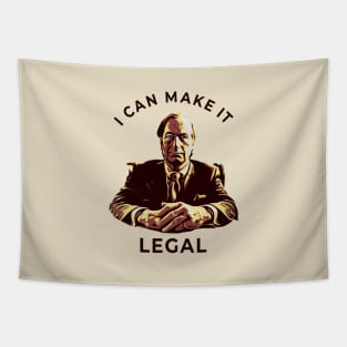 i can make it LEGAL - saul Tapestry