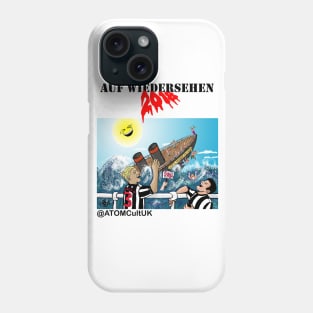 Auf Wiedersehen 2018 Phone Case