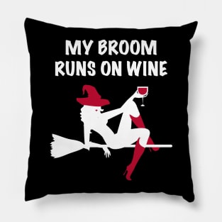 My Broomstick Runs On Wine Halloween Pillow