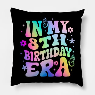 In My 8th Birthday Era Girl years Birthday Boy Girl Pillow