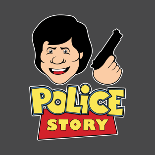 Police Story T-Shirt