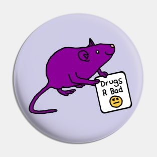 Purple Rat with Anti Drugs Message Pin