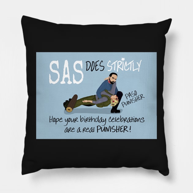 SAS Does Strictly Pillow by Happyoninside