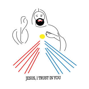 JESUS, I TRUST IN YOU T-Shirt