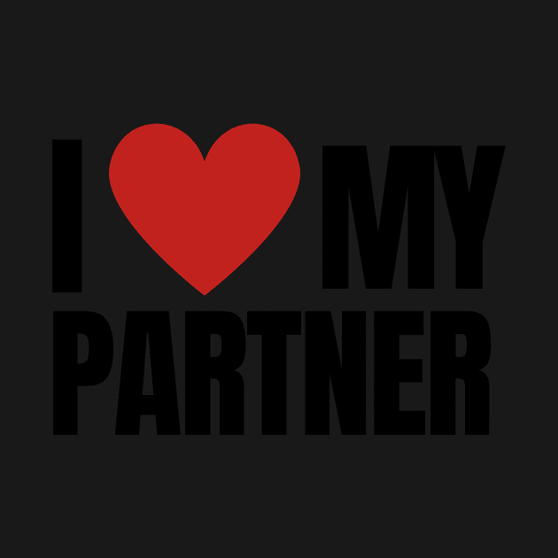 I LOVE MY PARTNER by merelbez