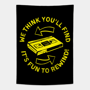 VHS It's Fun To Rewind! Video Store Reminder Tapestry