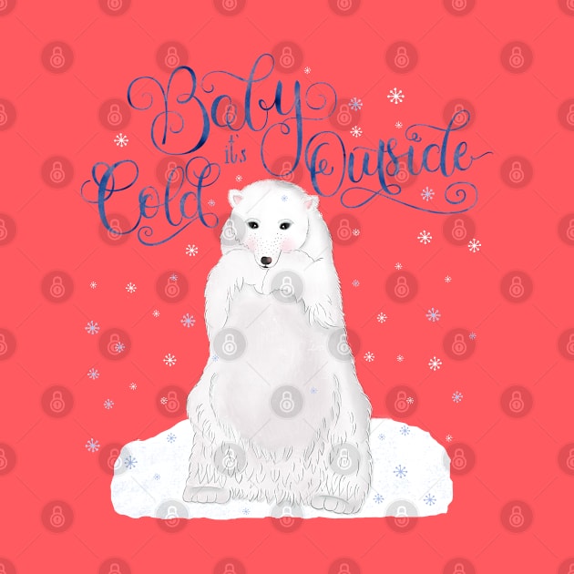 Baby it's cold outside by CalliLetters