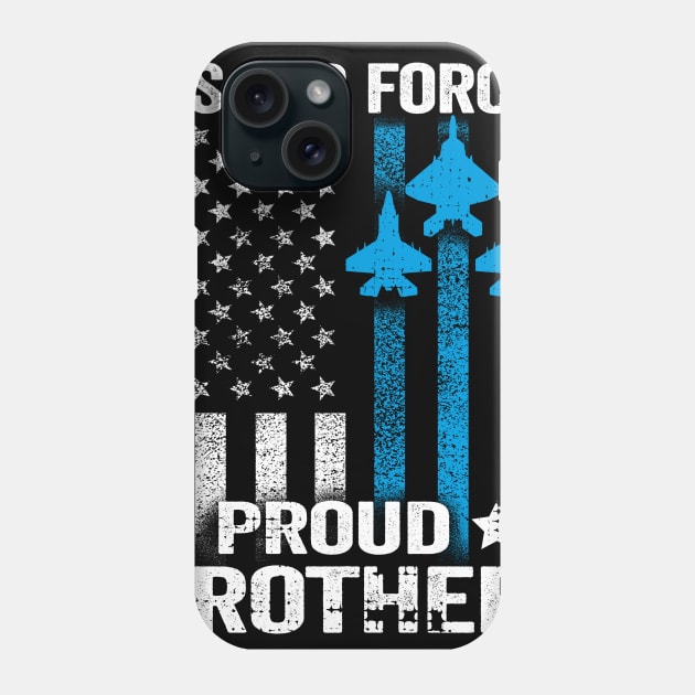 Proud Brother US Air Force Phone Case by Dailygrind