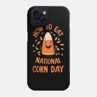 How To Eat Candy Corn,Halloween - National Candy Corn Day Phone Case