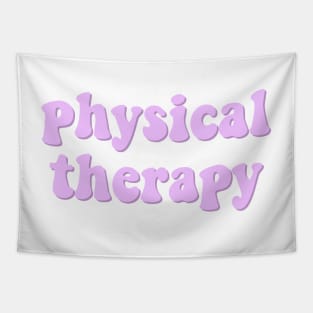 physical therapy Tapestry