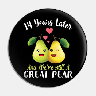 Husband And Wife 14 Years Later And We're Still A Great Pear Pin