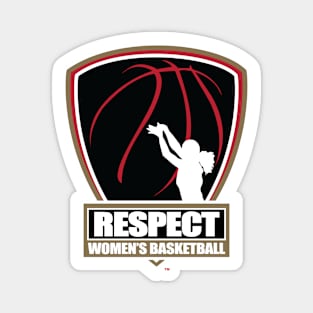 Respect Women's Basketball Magnet