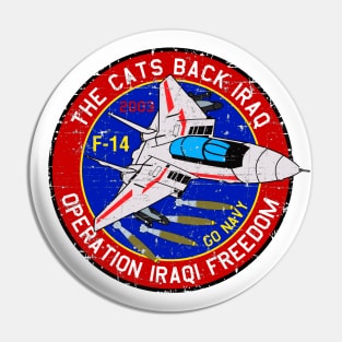 F-14 Tomcat - The Cats Back Iraq - Grunge Style Pin