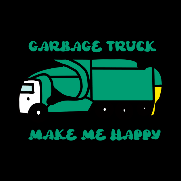 Garbage Truck Make Me Happy Groovy by beautifulhandmadeart