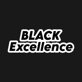 Black Excellence T-Shirt