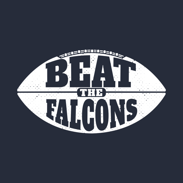 Beat the Falcons // Vintage Football Grunge Gameday by SLAG_Creative