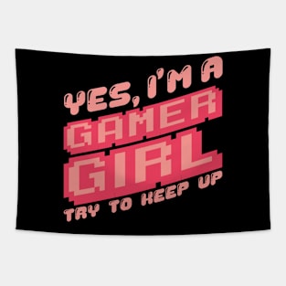 'Yes I'm A Gamer Girl' Funny Video Gamer Gift Tapestry