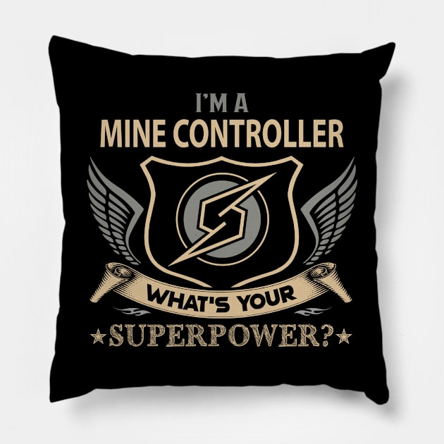 Mine Controller T Shirt - Superpower Gift Item Tee Pillow by Cosimiaart