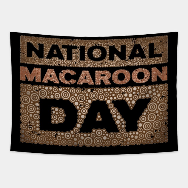 NATIONAL MACAROON DAY Tapestry by pbdotman