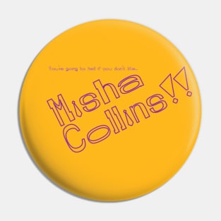 Hell List - Misha Collins Pin