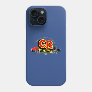 C.B. McHaul 1977 Phone Case