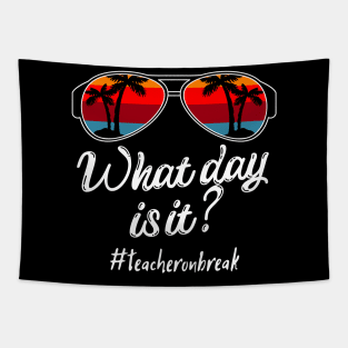 What Day Is It Teacher on Break, Teacher Off Duty, Retro Sunset Glasses, Summer Vacation Gift Tapestry