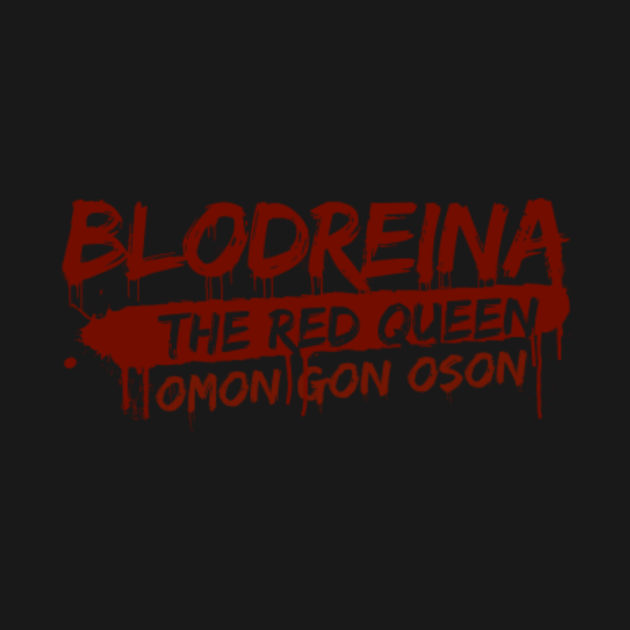 Blodreina - The 100 - T-Shirt | TeePublic