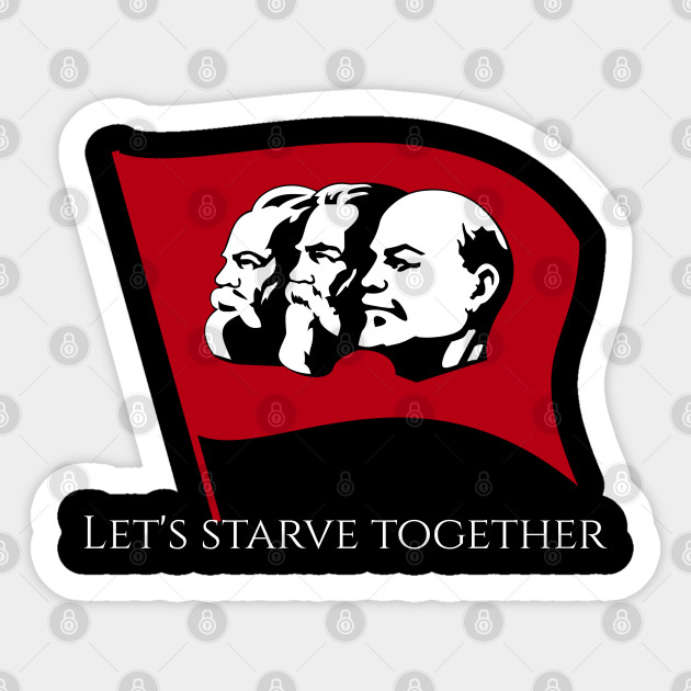 Funny Political Anti Socialist Communist Sjw Conservative Anti Liberal Sticker Teepublic Uk
