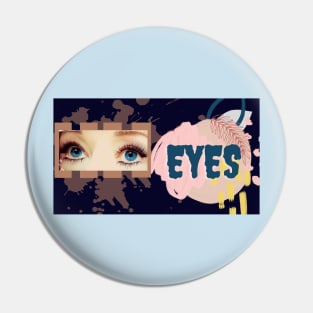 Eyes watching the world Pin