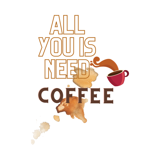 All You Is Need Coffee, 'coffee then cows' by hasanclgn