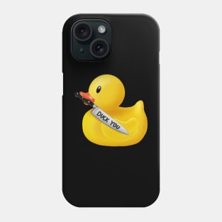 Rubber duck  with knife ,duck you Phone Case