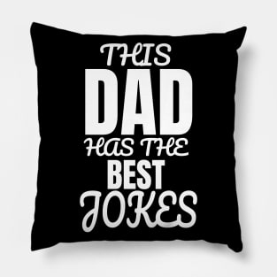 This Dad Has The Best Jokes Father's Day Gift Pillow